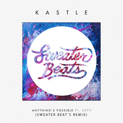 (Sweater Beats Remix)